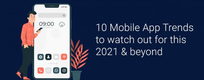 Mobile app trends