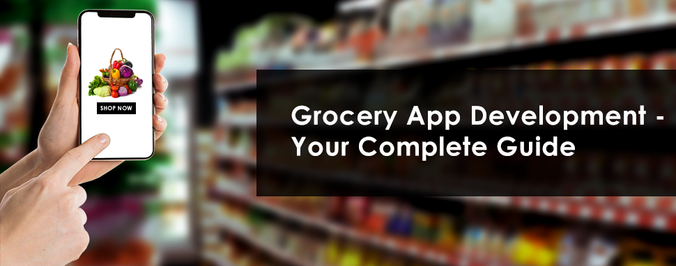 Grocery App Development