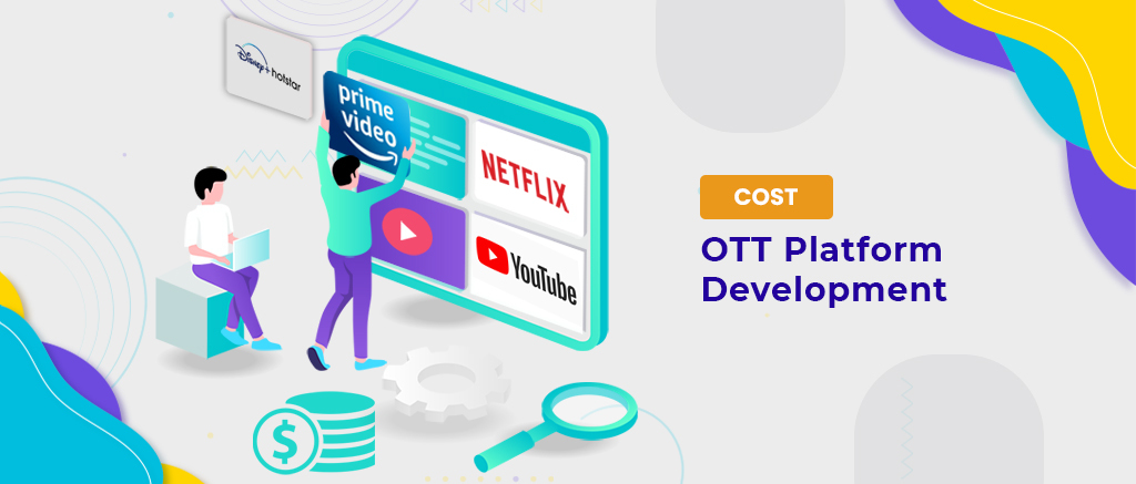 OTT Platform Development