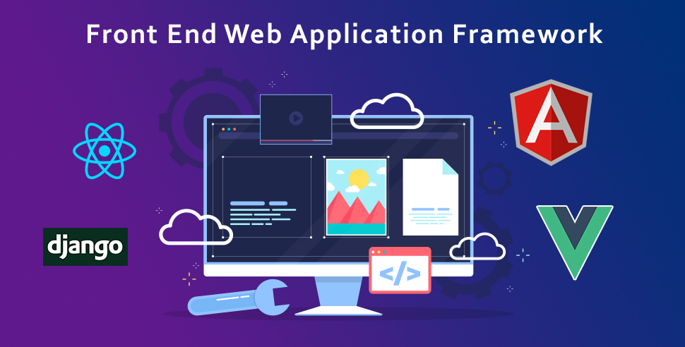 Front End web application Framework