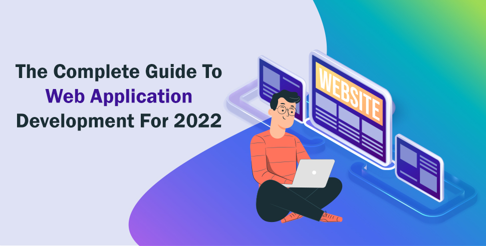 Web Application Development Full Guide