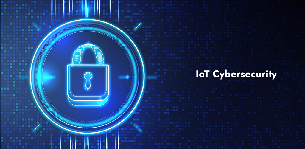 IoT Cybersecurity