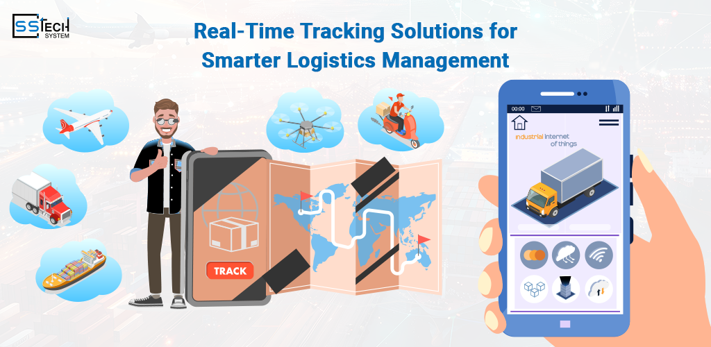 Real Time Tracking Solutions for Smarter Logistics Management