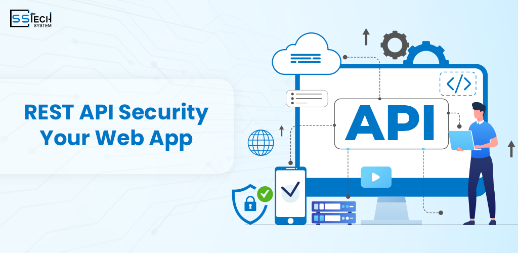 Why REST API Security is Crucial...