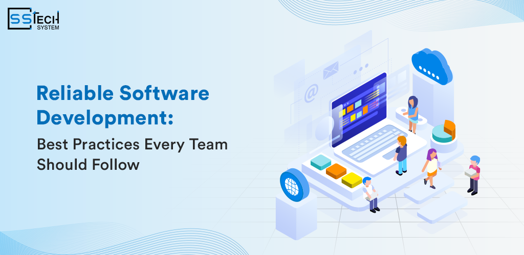 Reliable Software Development: Best Practices Every...