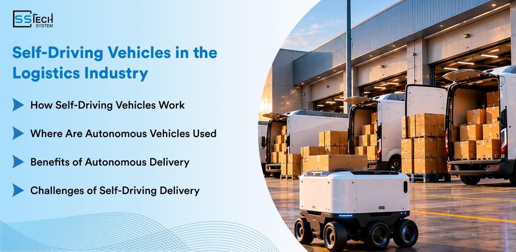 Self-Driving Vehicles in Logistics